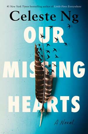 Our Missing Hearts de Celeste Ng