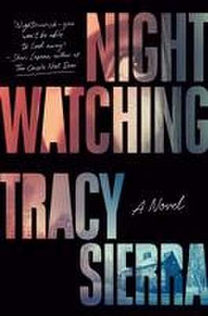 Nightwatching de Tracy Sierra