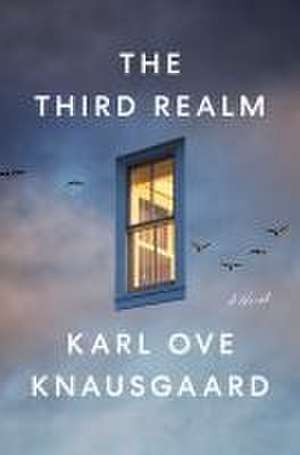 The Third Realm de Karl Ove Knausgaard