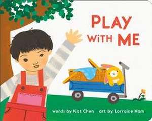 Play with Me de Kat Chen