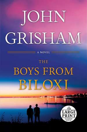 The Boys from Biloxi de John Grisham