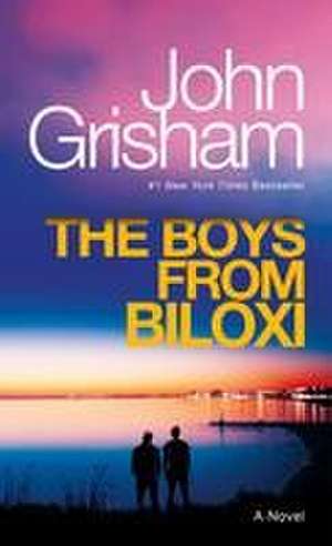 The Boys from Biloxi de John Grisham