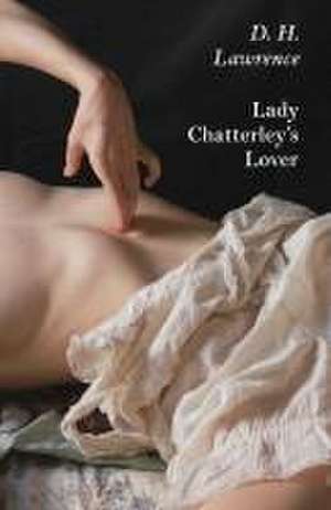 Lady Chatterley's Lover de D. H. Lawrence