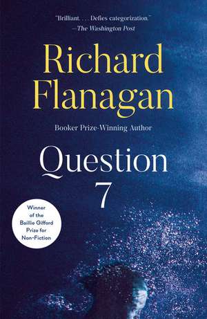 Question 7 de Richard Flanagan