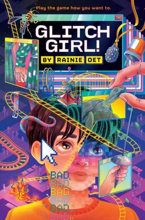 Glitch Girl! de Rainie Oet