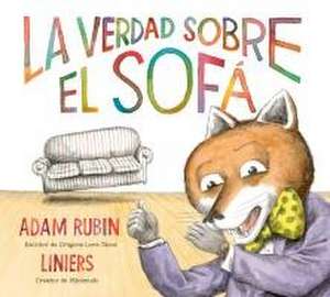 La Verdad Sobre El Sofá de Adam Rubin