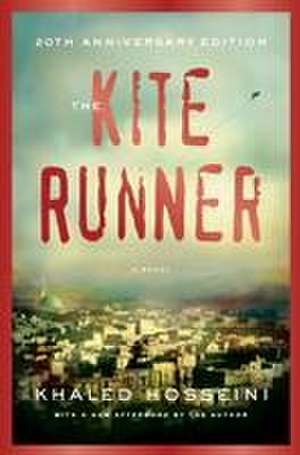 The Kite Runner 20th Anniversary Edition de Khaled Hosseini