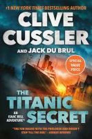 The Titanic Secret de Clive Cussler