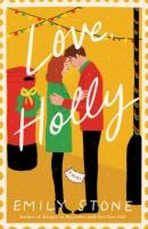 Love, Holly de Emily Stone