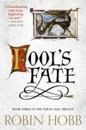 Fool's Fate de Robin Hobb