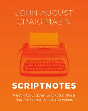 Scriptnotes de John August