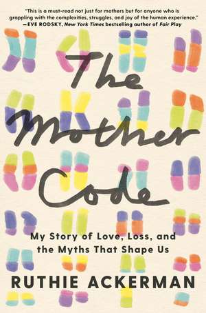 The Mother Code de Ruthie Ackerman