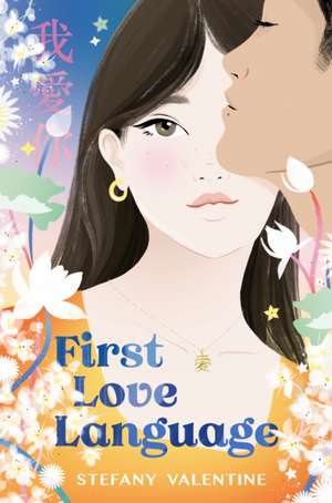 First Love Language de Stefany Valentine