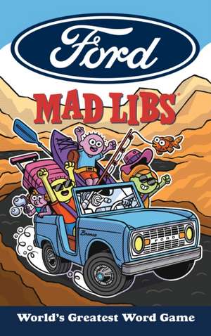 Ford Mad Libs de Sarah Fabiny