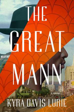 The Great Mann de Kyra Davis Lurie