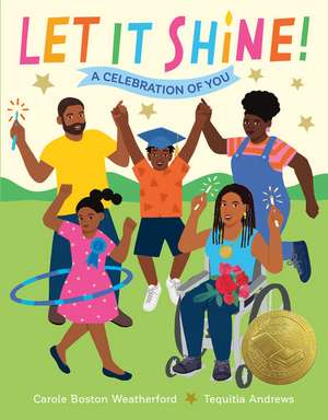 Let It Shine! de Carole Boston Weatherford