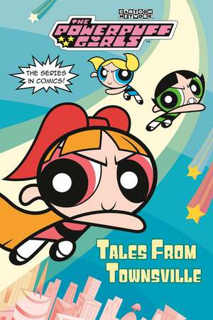 Tales from Townsville (the Powerpuff Girls) de Random House