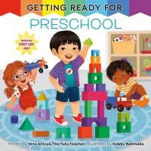 Getting Ready for Preschool de Vera Ahiyya