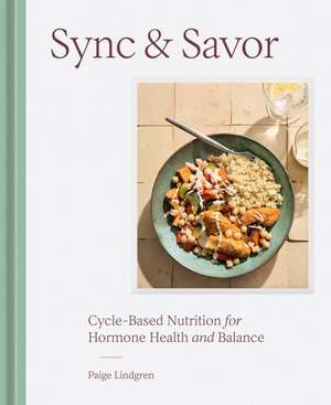 Sync & Savor de Paige Lindgren
