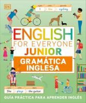 English for Everyone Junior Gramática Inglesa (English Grammar) de Dk