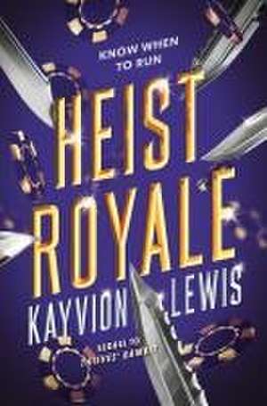 Heist Royale de Kayvion Lewis