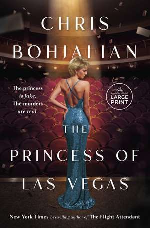 The Princess of Las Vegas de Chris Bohjalian