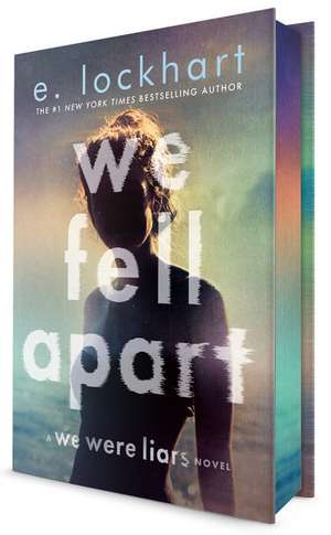 We Fell Apart de E. Lockhart