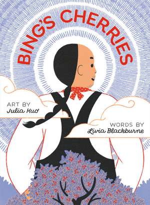 Bing's Cherries de Livia Blackburne