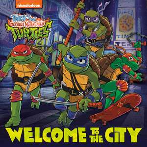 Welcome to the City (Tales of the Teenage Mutant Ninja Turtles) de Matt Huntley