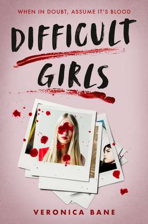 Difficult Girls de Veronica Bane