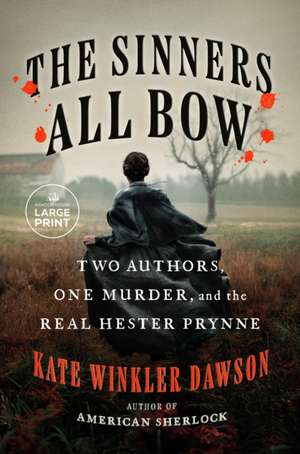 The Sinners All Bow de Kate Winkler Dawson