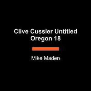 Clive Cussler Ghost Soldier de Mike Maden