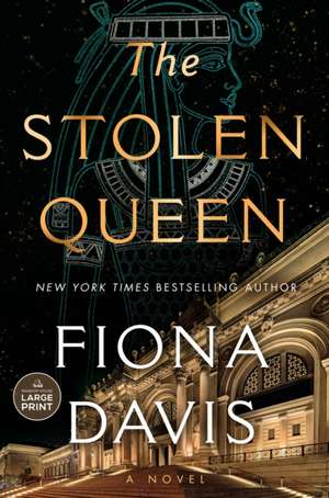 The Stolen Queen de Fiona Davis