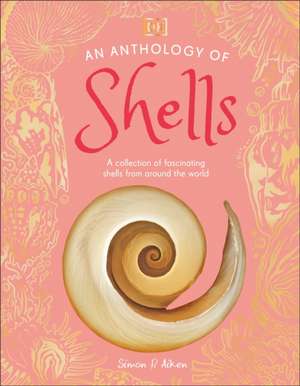 An Anthology of Shells de Dk