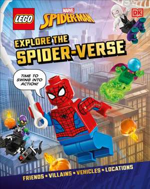 Lego Marvel Spider-Man Explore the Spider-Verse (Library Edition) de Dk