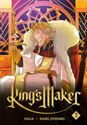 King's Maker, Volume 3 de Haga
