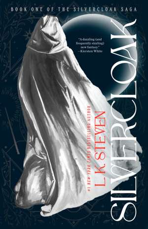 Silvercloak de L K Steven