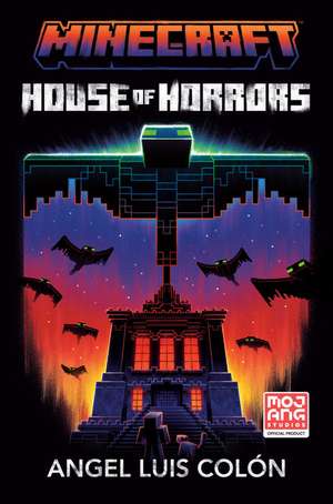 Minecraft: House of Horrors de Angel Luis Colón