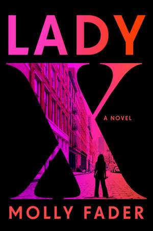 Lady X de Molly Fader