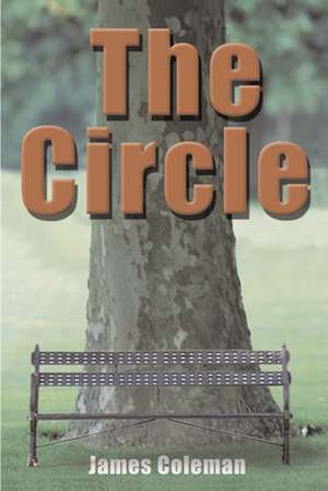 The Circle de James A. Coleman