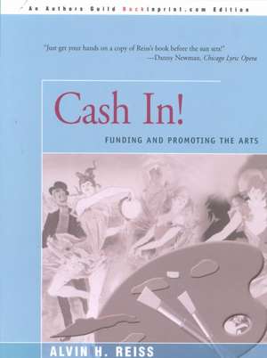 Cash In! de Alvin H. Reiss