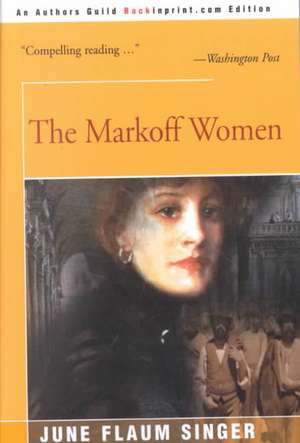 The Markoff Women de June Singer