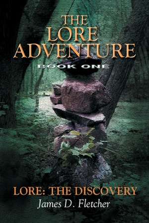 The Lore Adventure de James D. Fletcher