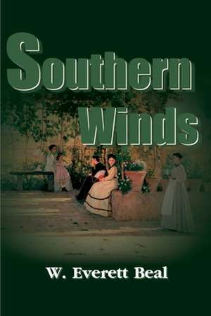 Southern Winds de W. Everett Beal