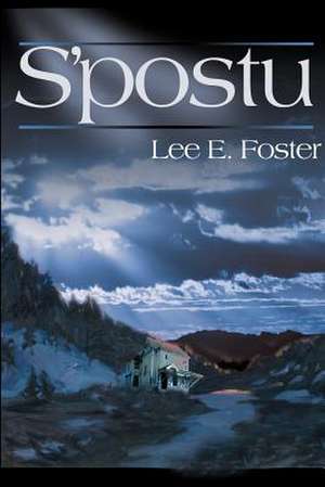 S'Postu de Lee Foster