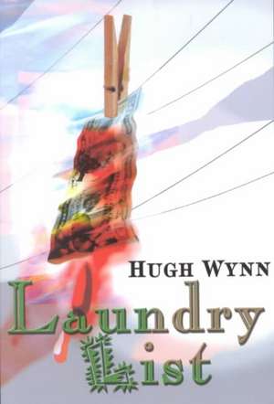 Laundry List de Hugh Frazier Wynn