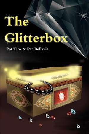 The Glitter Box de Pat Tito