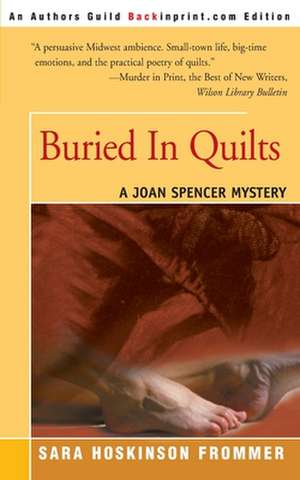 Buried in Quilts de Sara Hoskinson Frommer