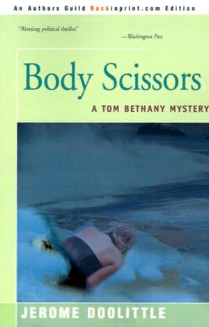 Body Scissors de Jerome Doolittle