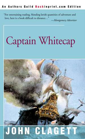 Captain Whitecap de John Clagett